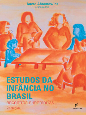 cover image of Estudos da infância no Brasil